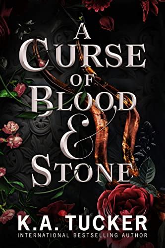 A curse of blood amd stone